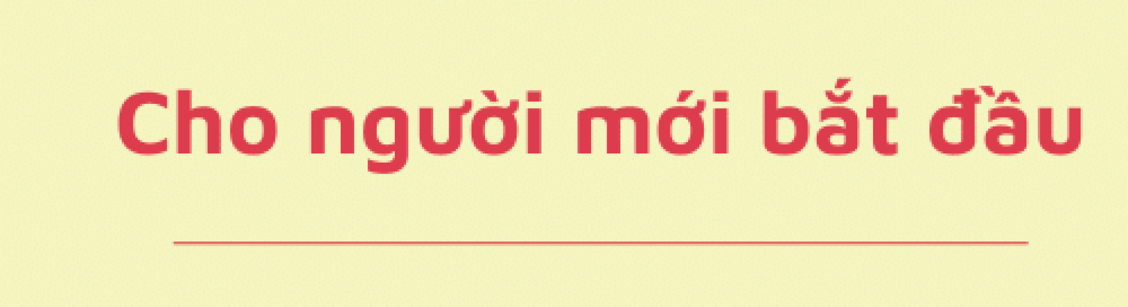 TÀI LIỆU TIẾNG TRUNG CHO NGƯỜI MỚI HỌC TỪ ĐẦU